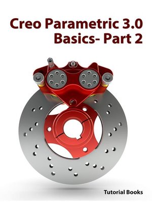 cover image of Creo Parametric 3.0 Basics--Part 2